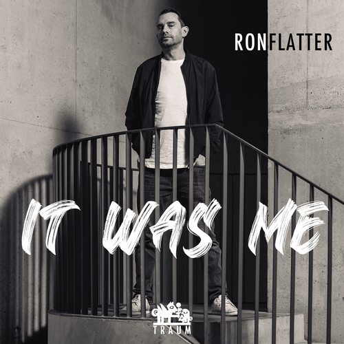Ron Flatter - It Was Me [TRAUMV277]